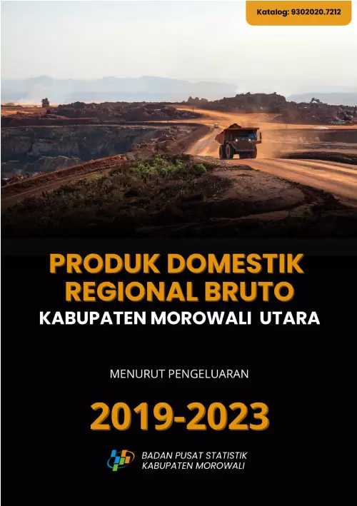 Produk Domestik Regional Bruto Kabupaten Morowali Utara Menurut Pengeluaran 2019-2023